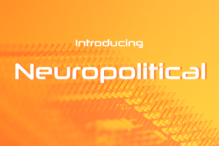 Neuropolitical: A Modern Typeface for Real Branding Projects