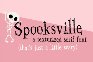 Spooksville: The Serif Font That Makes Campaigns Stand Out